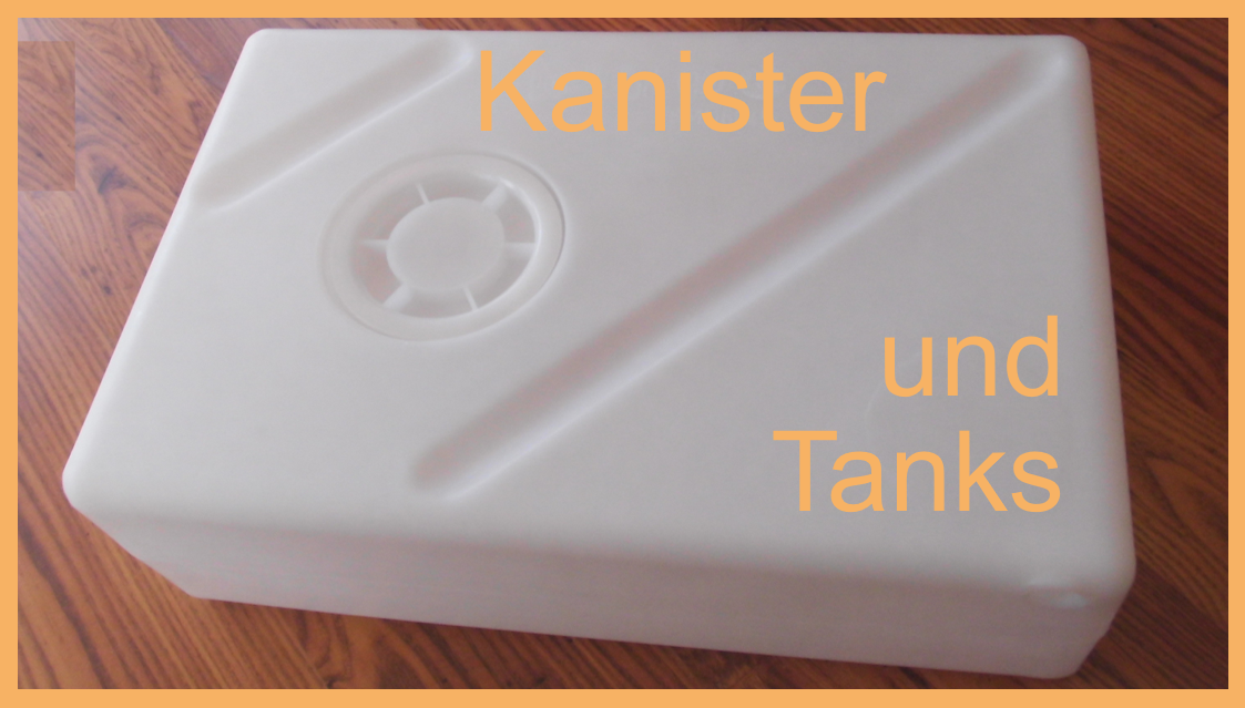 Kanister Tanks