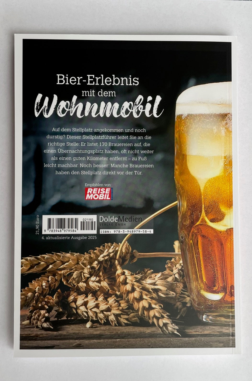 Stellplatzführer Bier-Erlebnis mit dem Wohnmobil Deutschland Urige Brauereien 39143p NEU