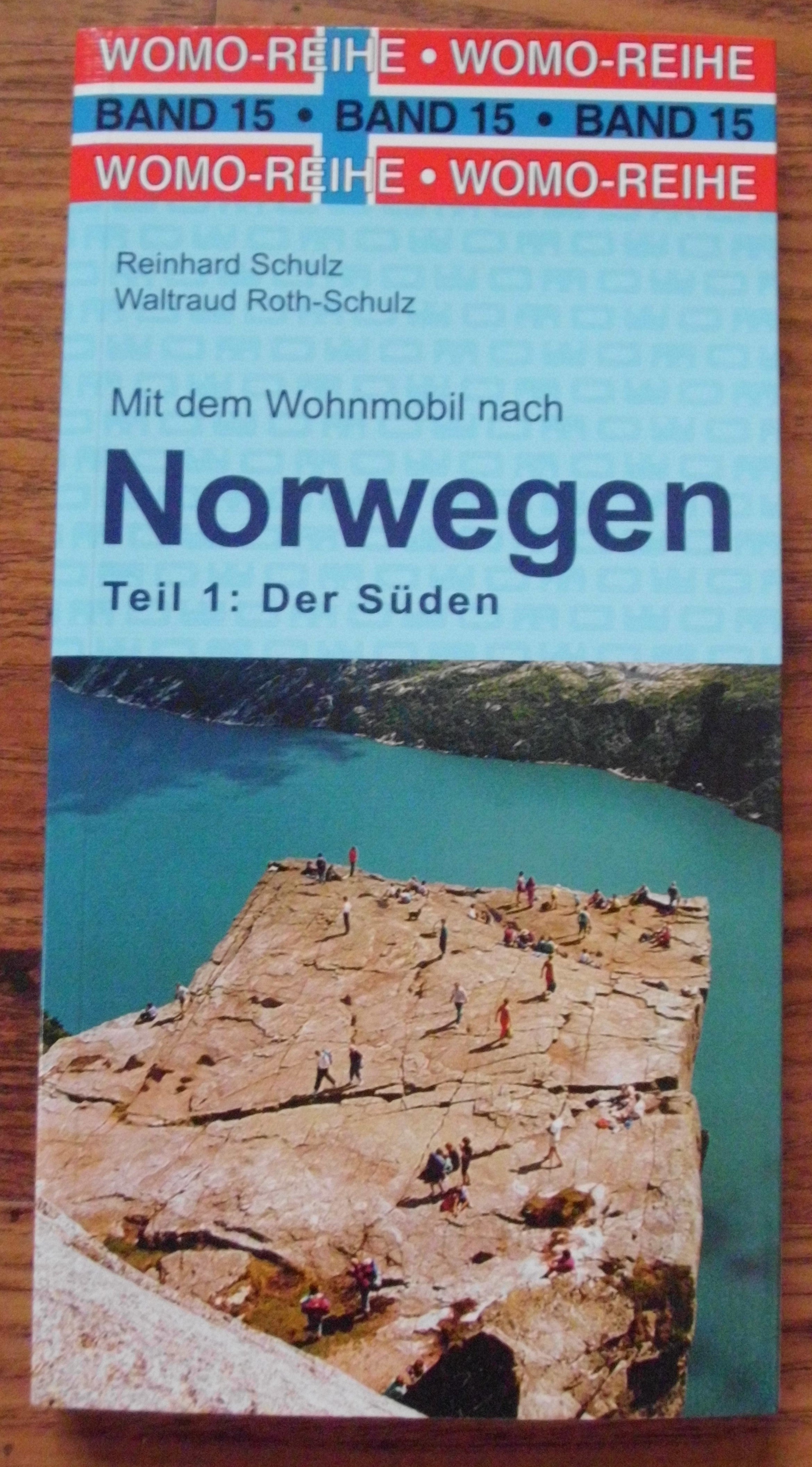 Mit dem Wohnmobil nach Norwegen Teil 1 der Süden WOMO Reihe Band 15 NEU
