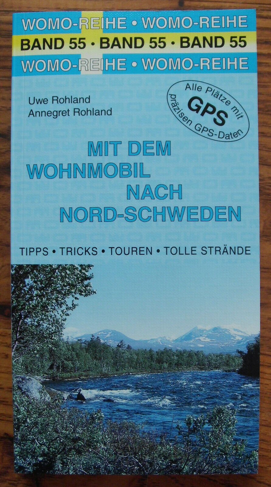 Mit dem Wohnmobil nach Nord-Schweden WOMO Reihe Band 55 Ausstellungsstück