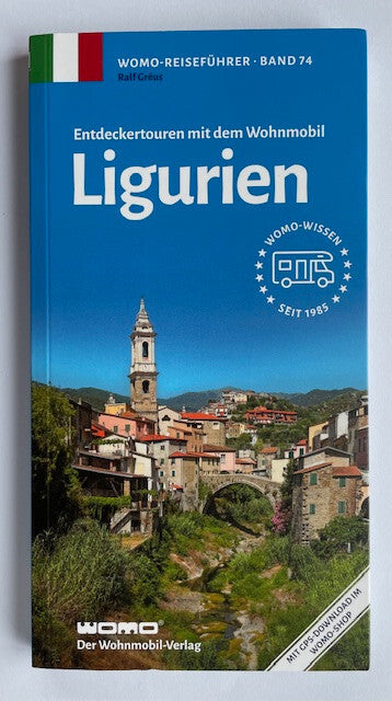Mit dem Wohnmobil nach Ligurien WOMO Reihe Band 74 Reiseführer Italien NEU