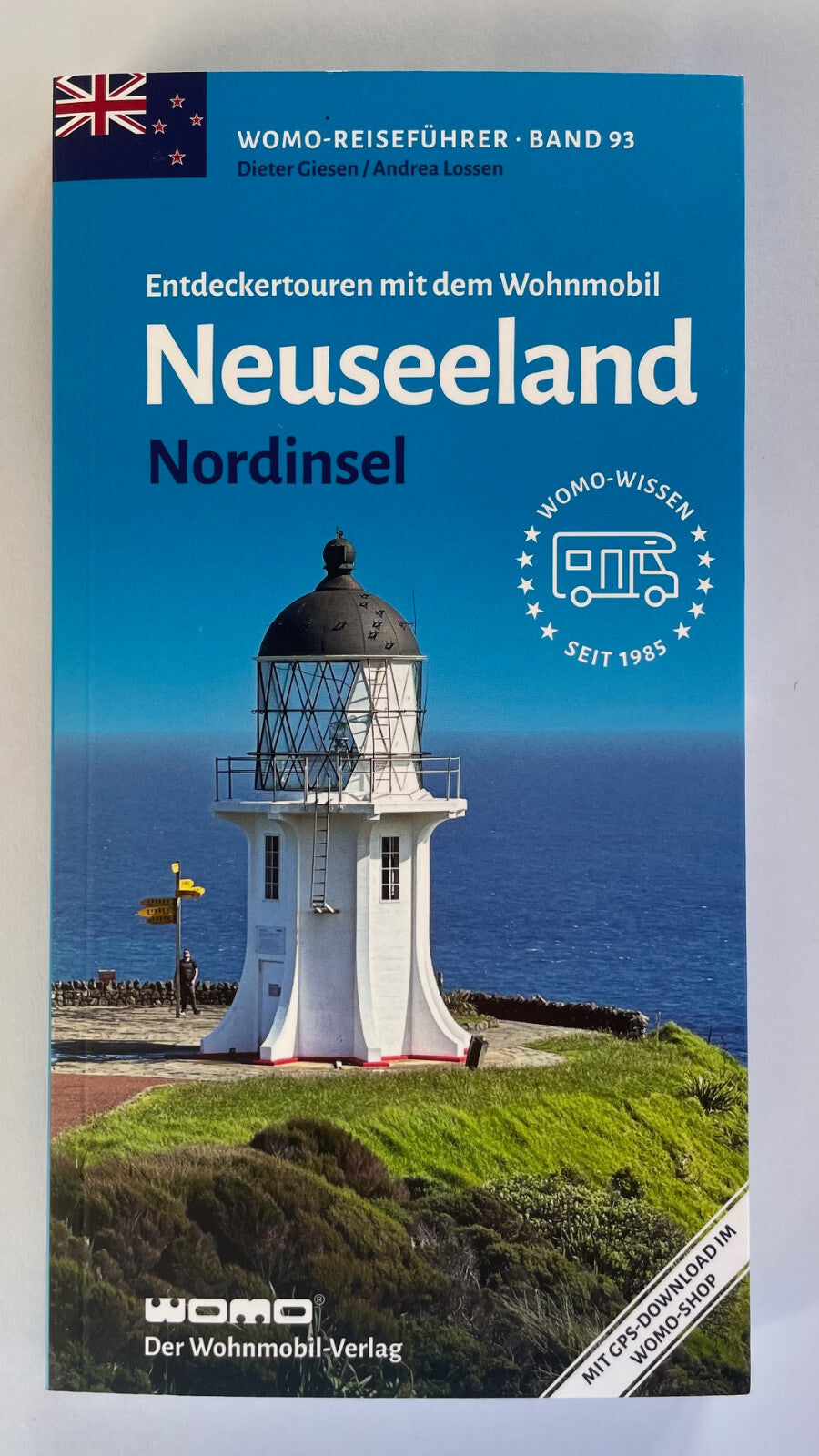 Mit dem Wohnmobil Neuseeland Nordinsel WOMO Reihe Touren Reiseführer Band 93 NEU